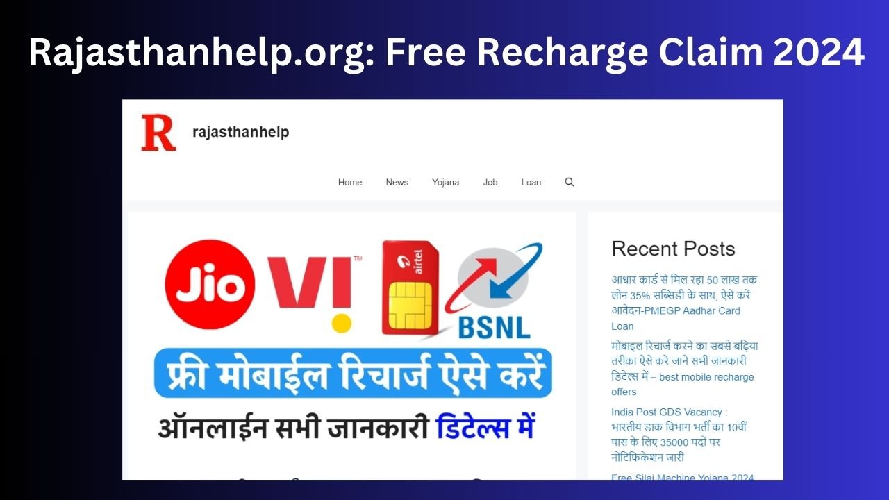 Rajasthanhelp.org: Free Recharge Claim 2024