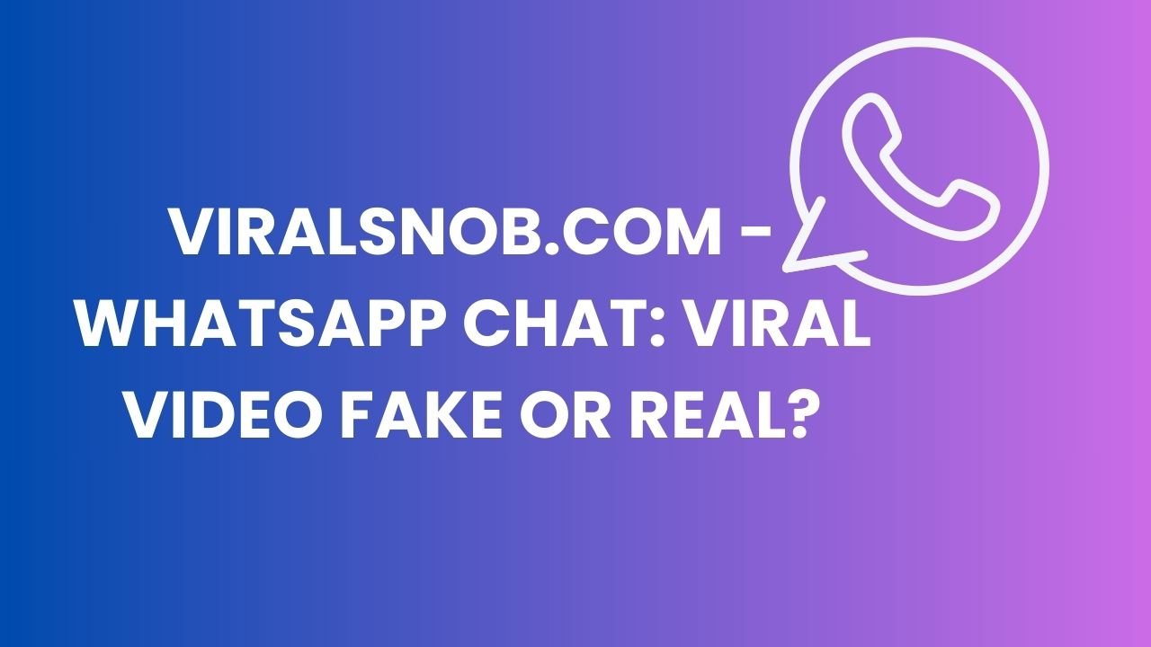 Viralsnob.com - Whatsapp Chat