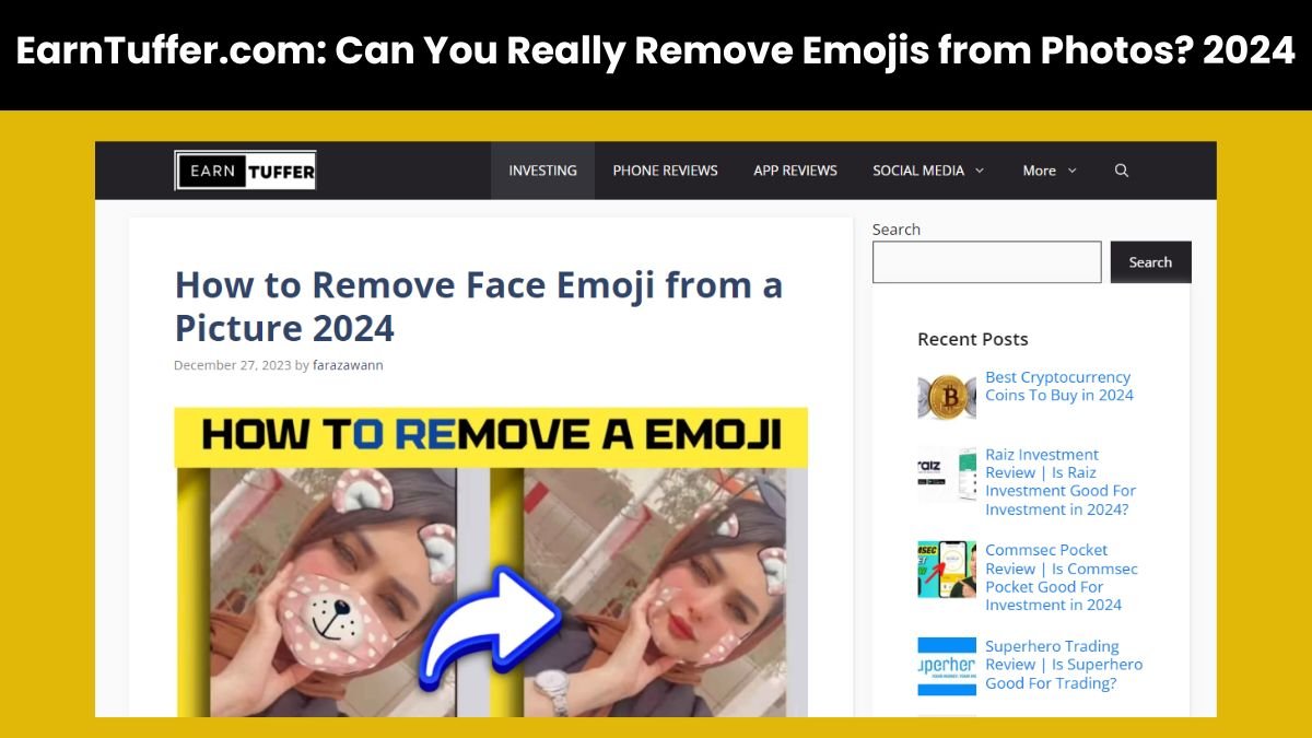 EarnTuffer.com Remove Emojis from Photo