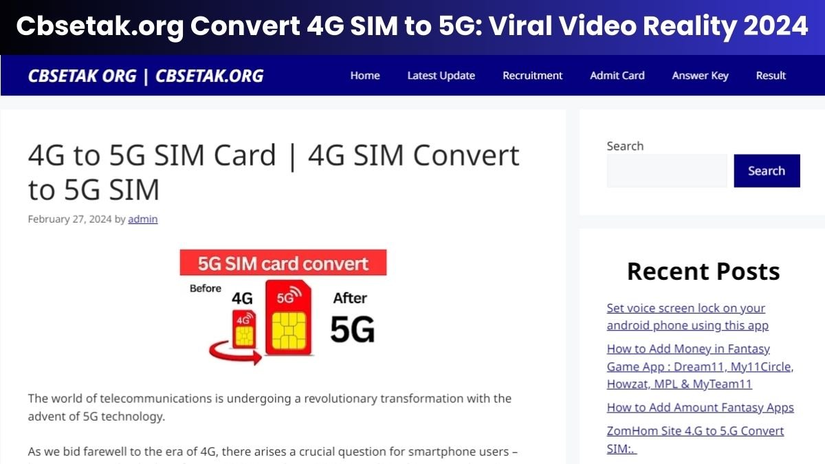 Cbsetak .org convert 4G sim to 5G viral video reality