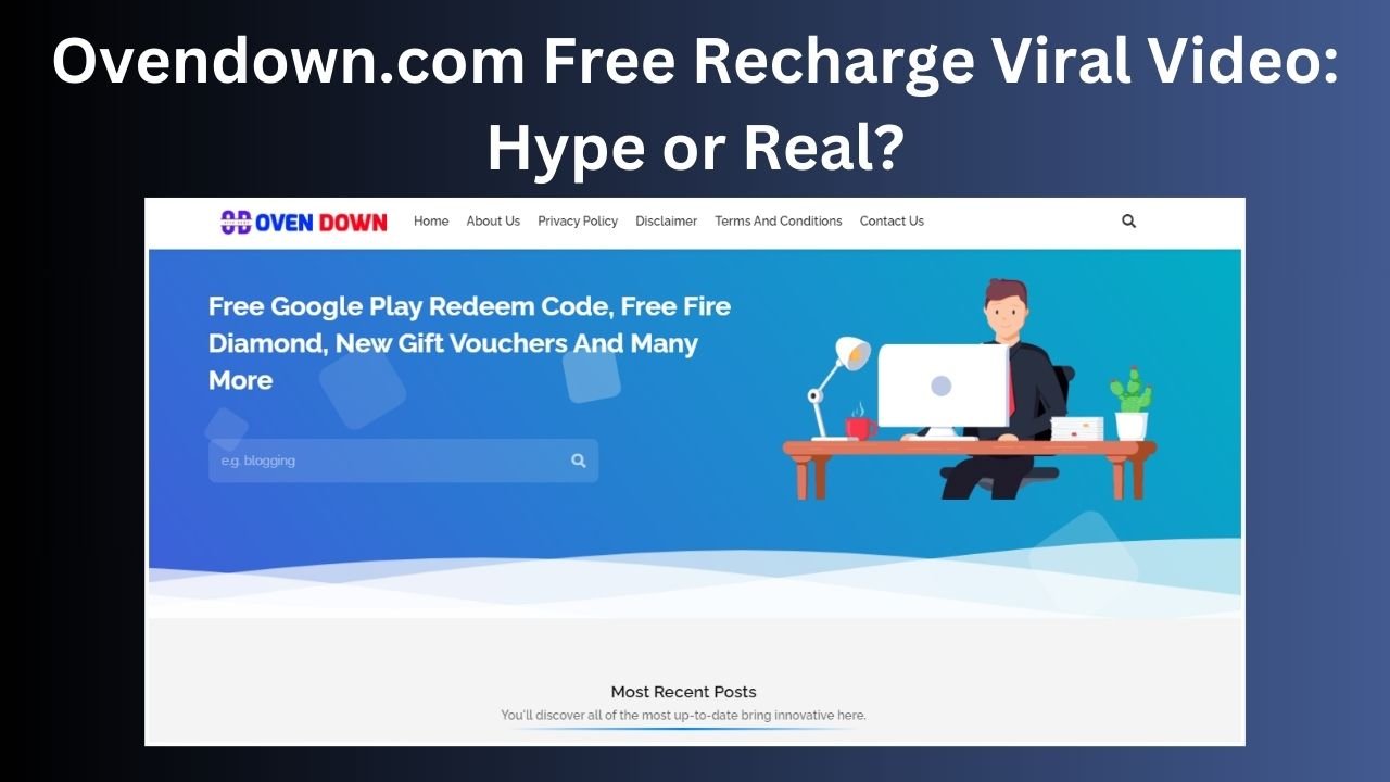 ovendown .com free recharge viral video hype or real?