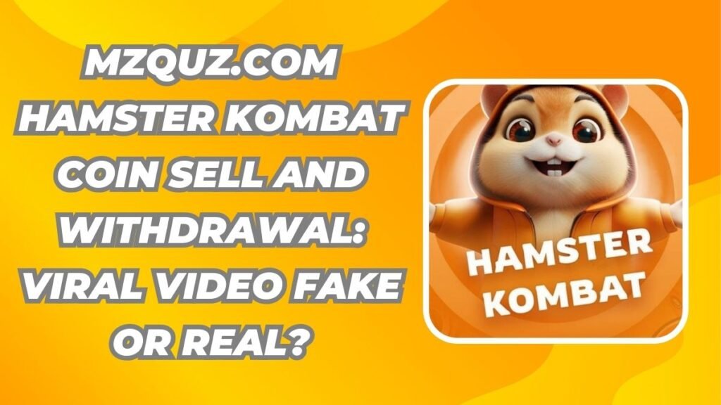 Mzquz com hamster kombat coin sell and withdrawal
