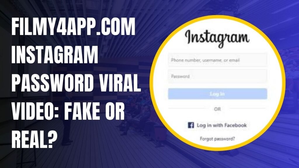 filmy4app com instagram password
