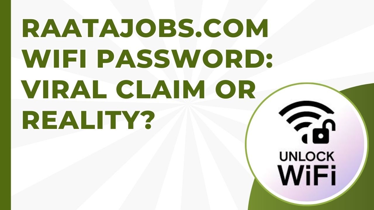 raatajobs wifi password free