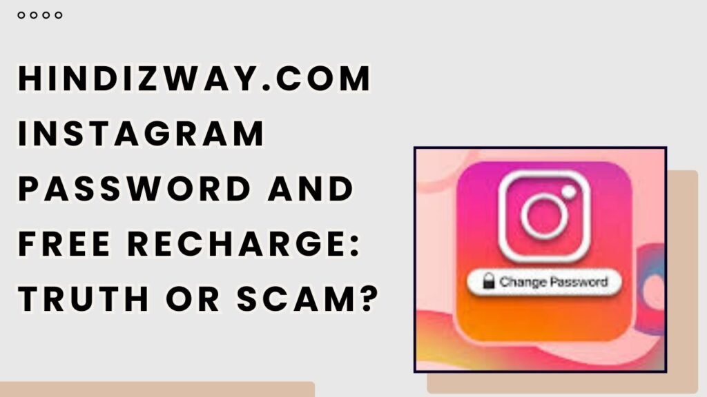 hindizway .com instagram password
