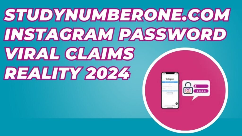 study number one instagram password
