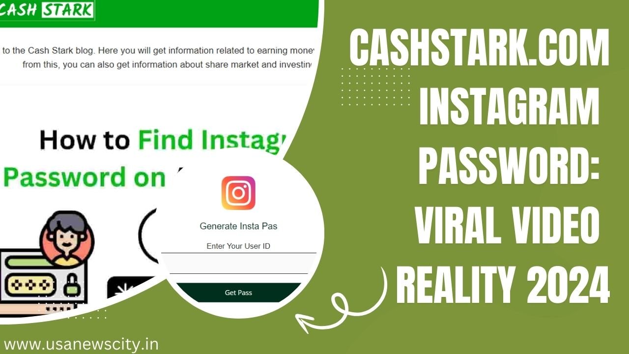 Cashstark.com instagram password