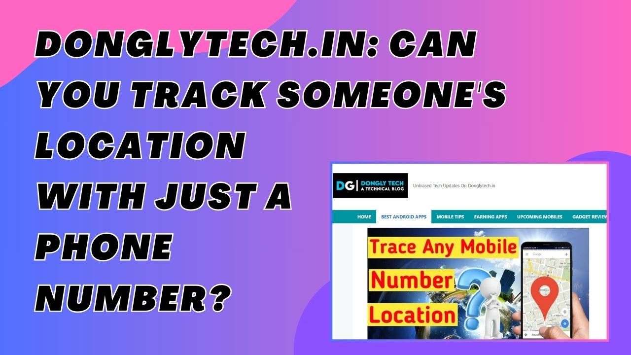 Donglytech. In number location tracker