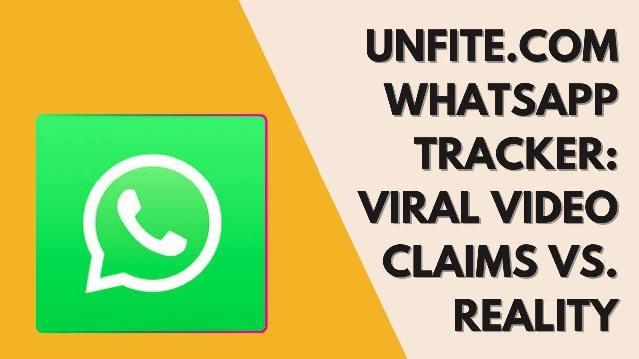 Unfite .com whatsapp Tracker