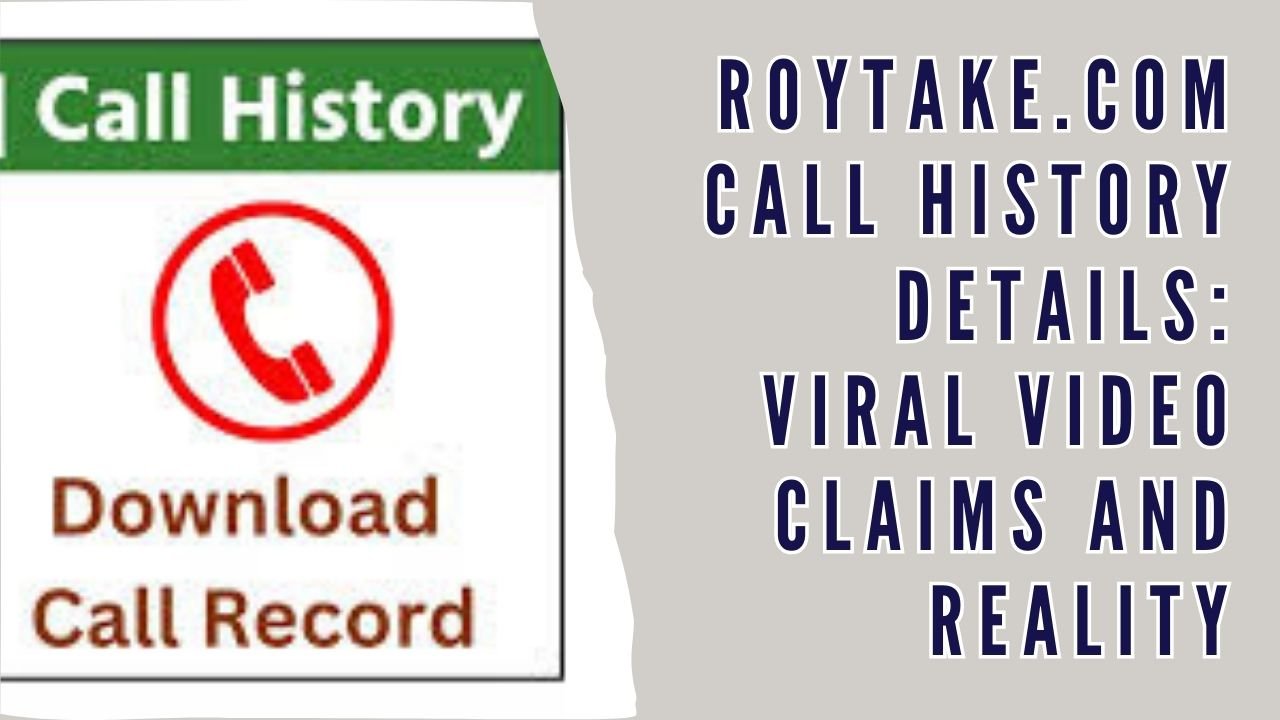 Roytake com call history details