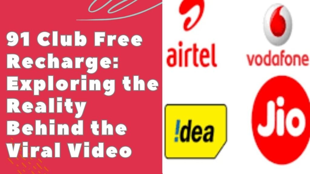 91 club Free Recharge