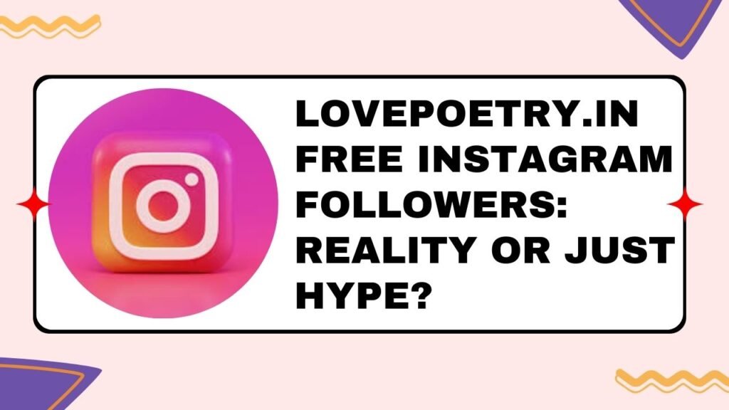 Lovepoetry .in Free instagram followers
