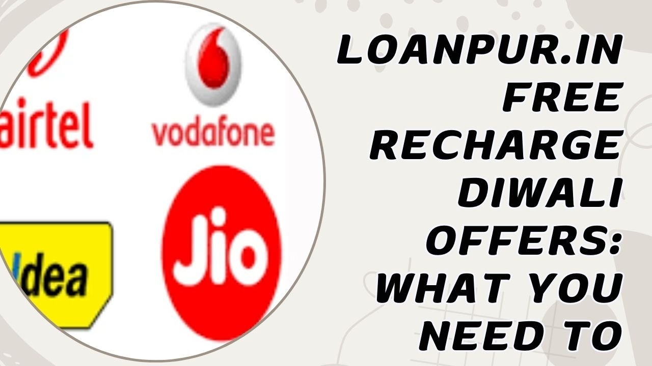 Loanpur .in Free Recharge diwali offers