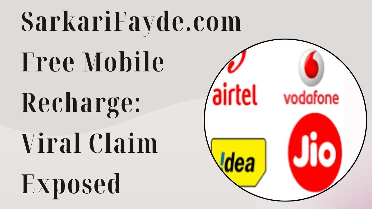 Sarkari fayde.com free mobile recharge