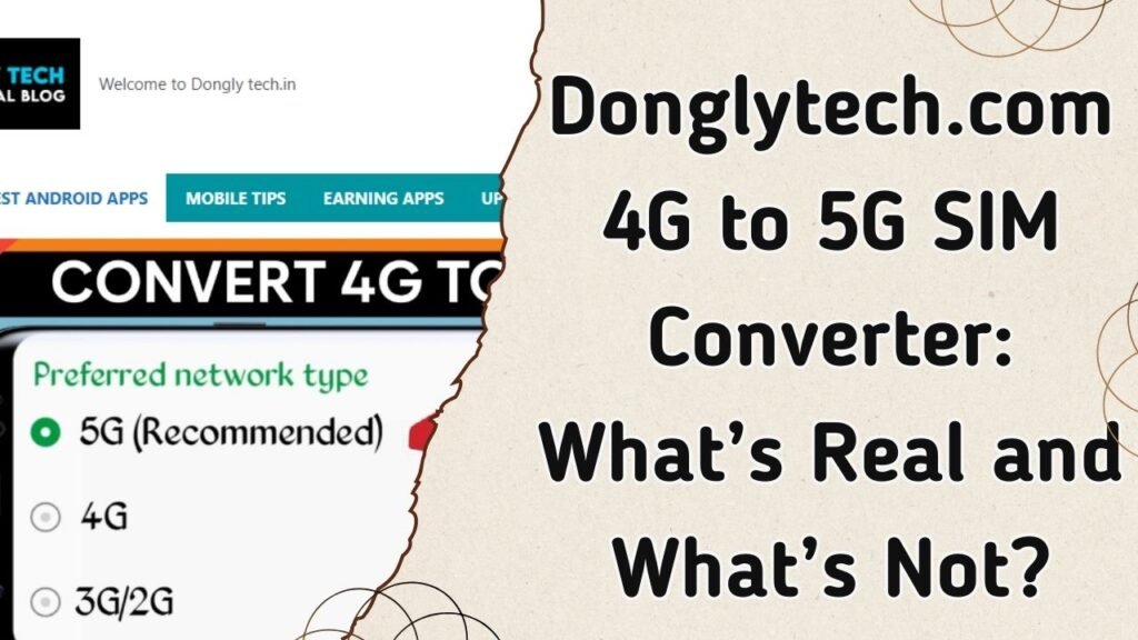 Donglytech.com 4g to 5G sim converter
