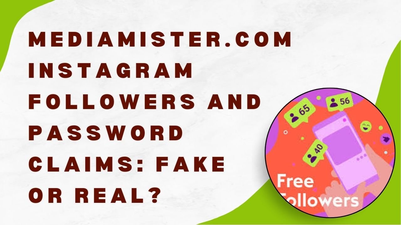 mediamister .com instagram followers fake or real