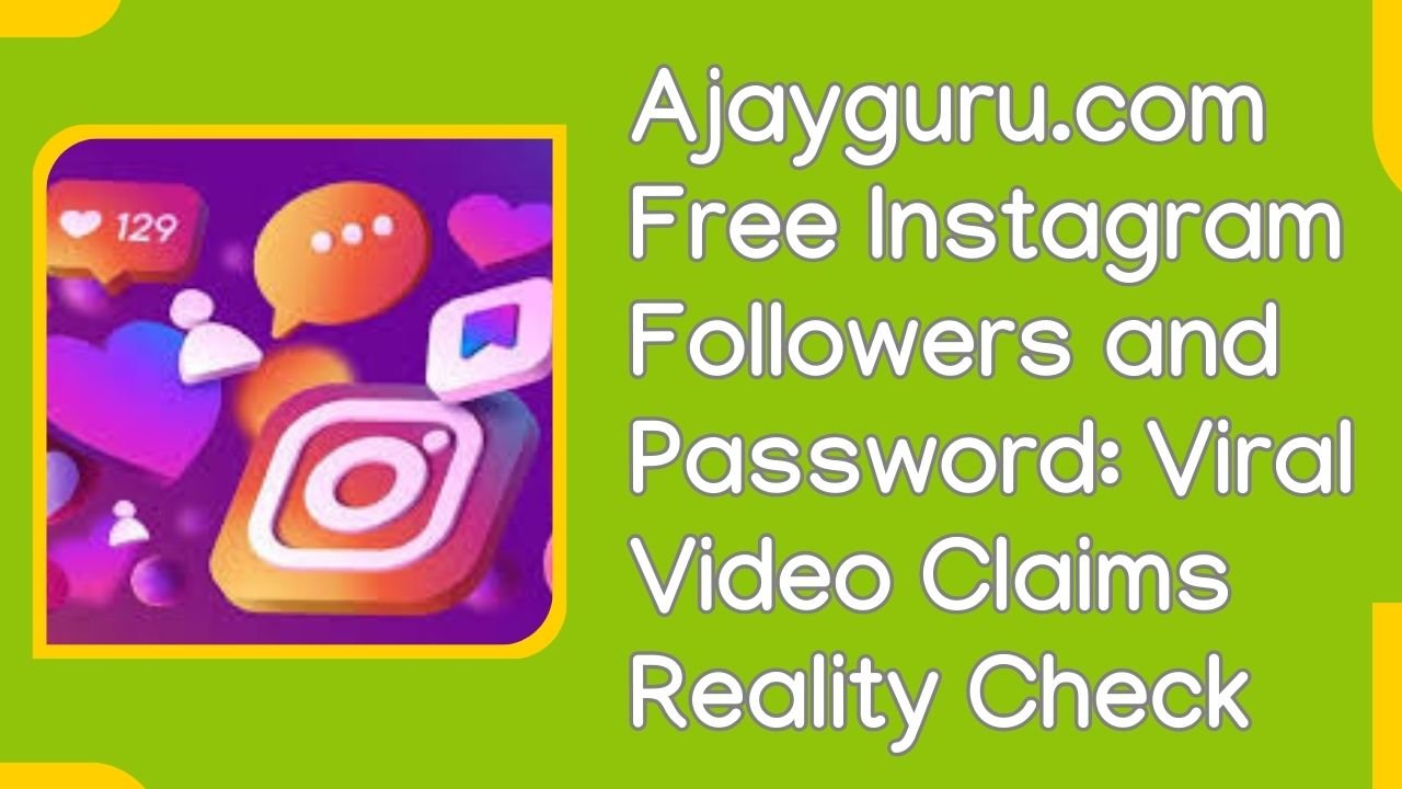 Ajayguru .com free instagram followers