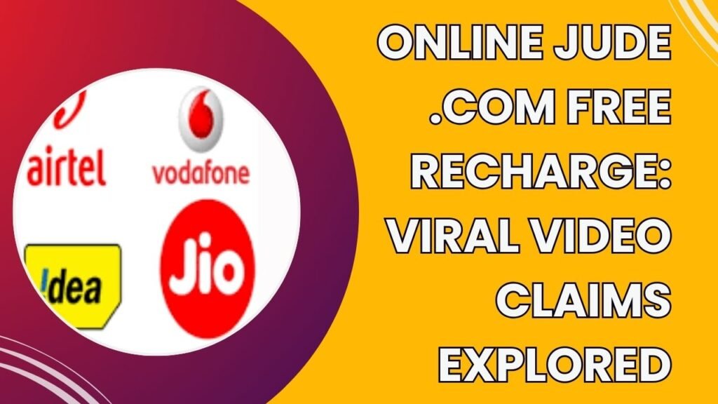 Online Jude .com Free Recharge
