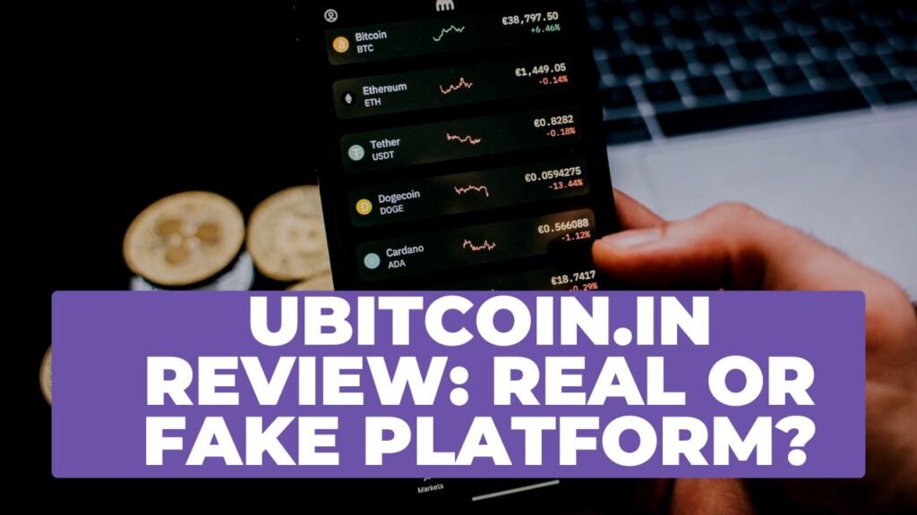 UbitCoin.in Review: Real or Fake Platform?
