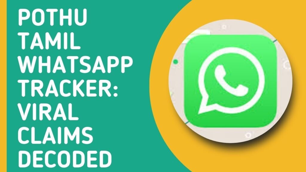 pothu tamil whatsapp tracker
