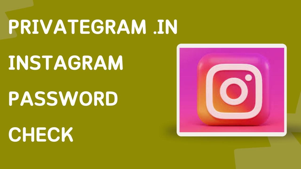 Privategram .in Instagram password check