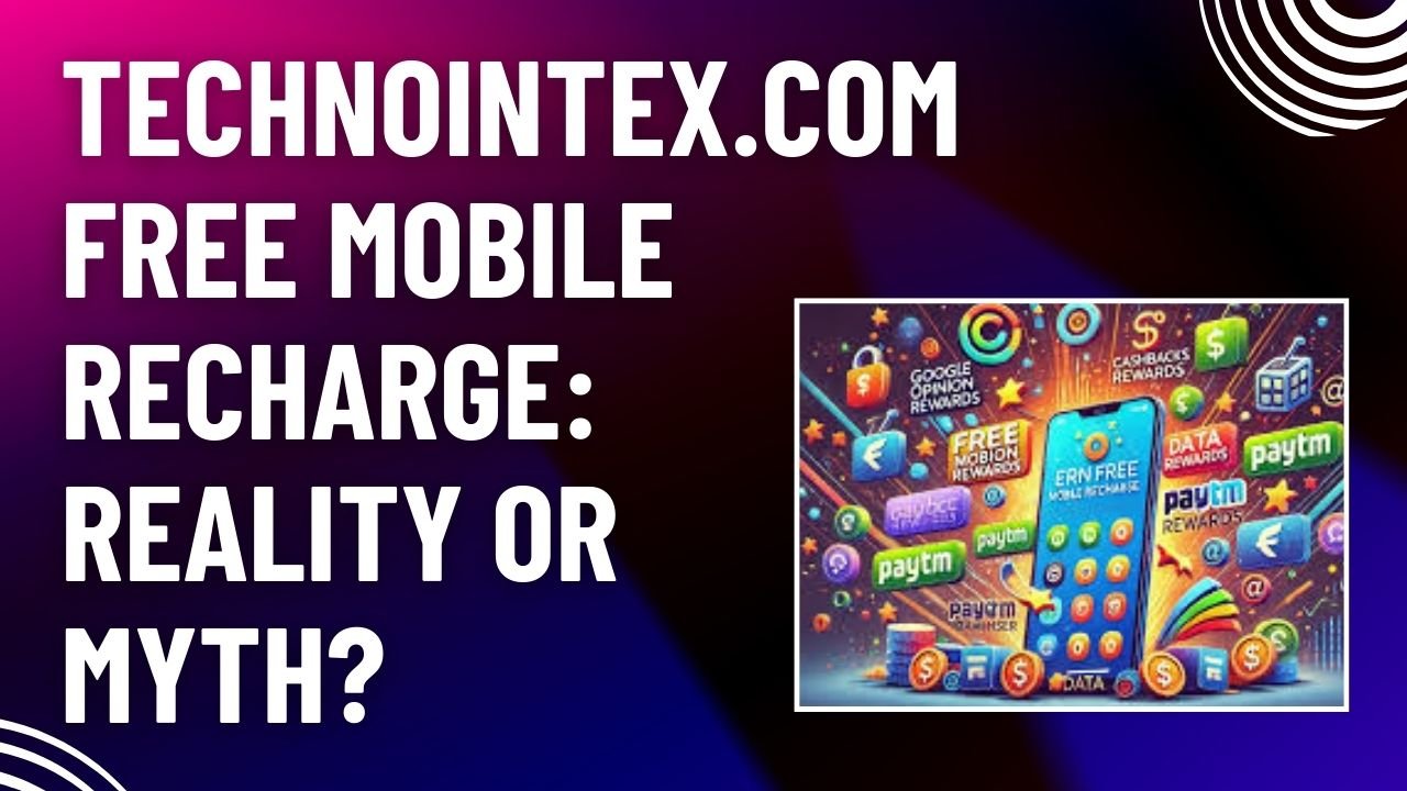 Techno Intex .com free mobile recharge