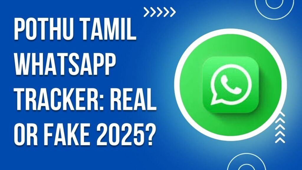 Pothu Tamil whatsapp Tracker
