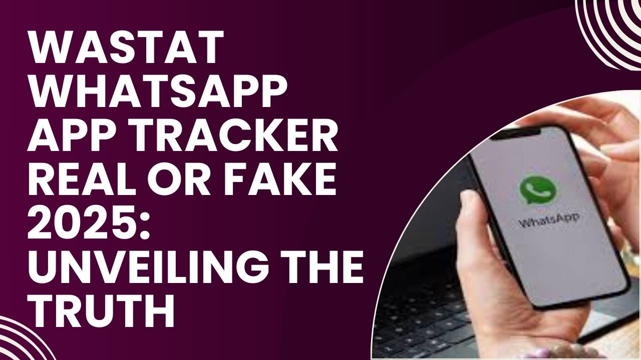 wastat whatsapp app tracker fake or real