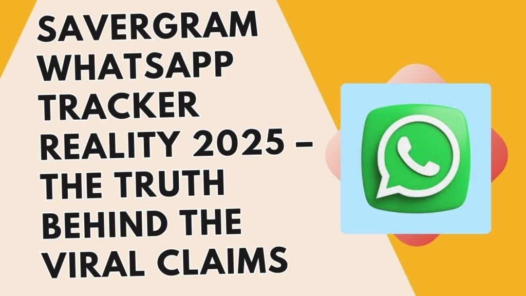 Savergram whatsapp Tracker
