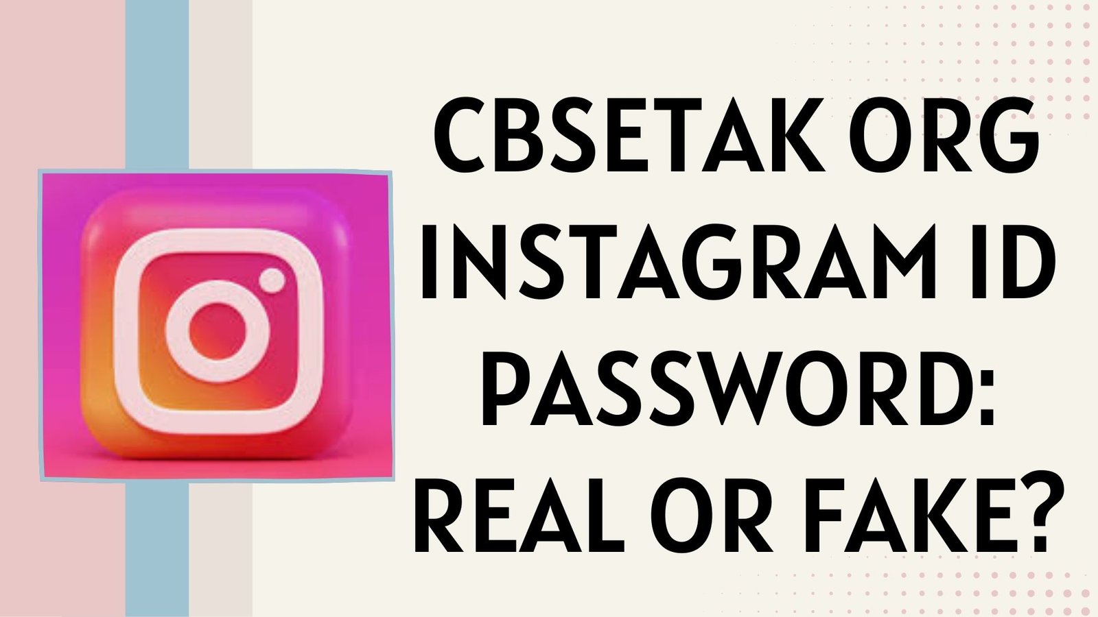 cbsetak org instagram id password