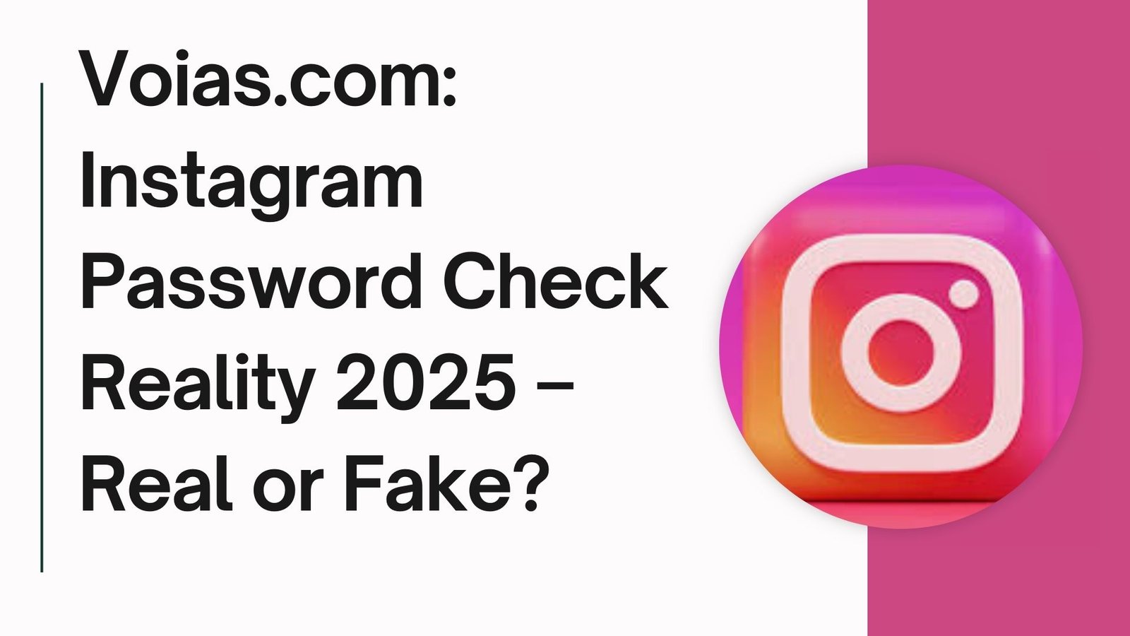 voias .com/voias/voies/ instagram password check