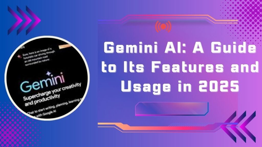 what is gemini ai and how to use
