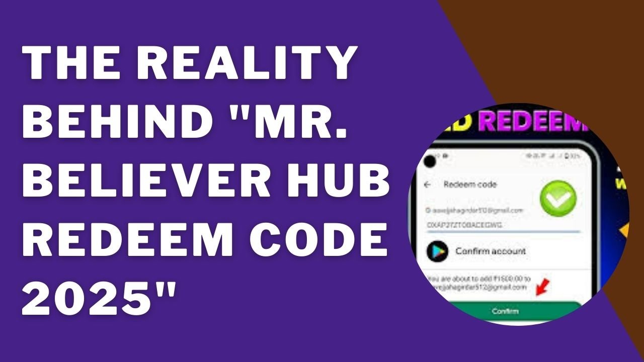 mr believer hub redeem code