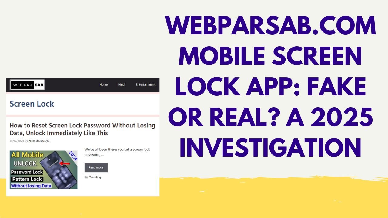 Webparsab .com mobile screen lock app fake or real