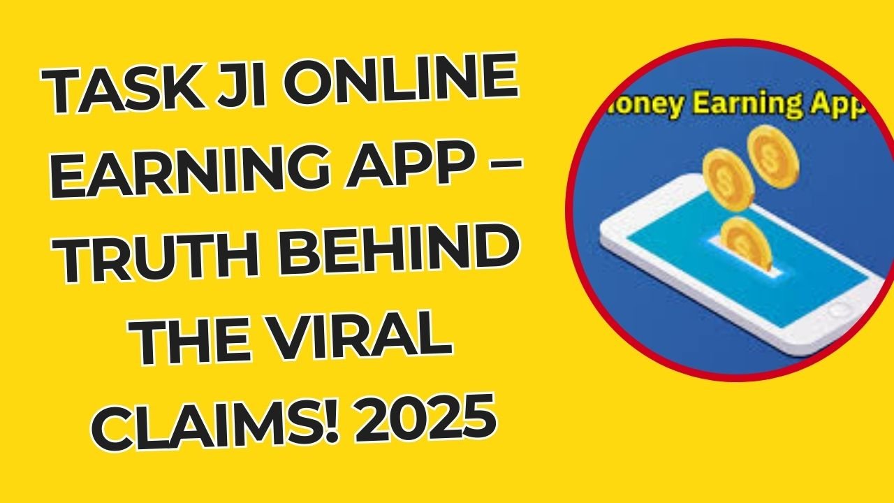 task ji online earning app fake or real