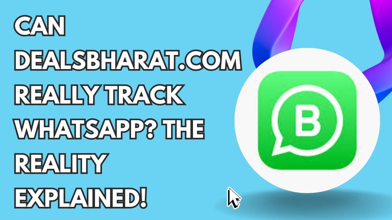 Dealsbharat .com whatsapp Tracker