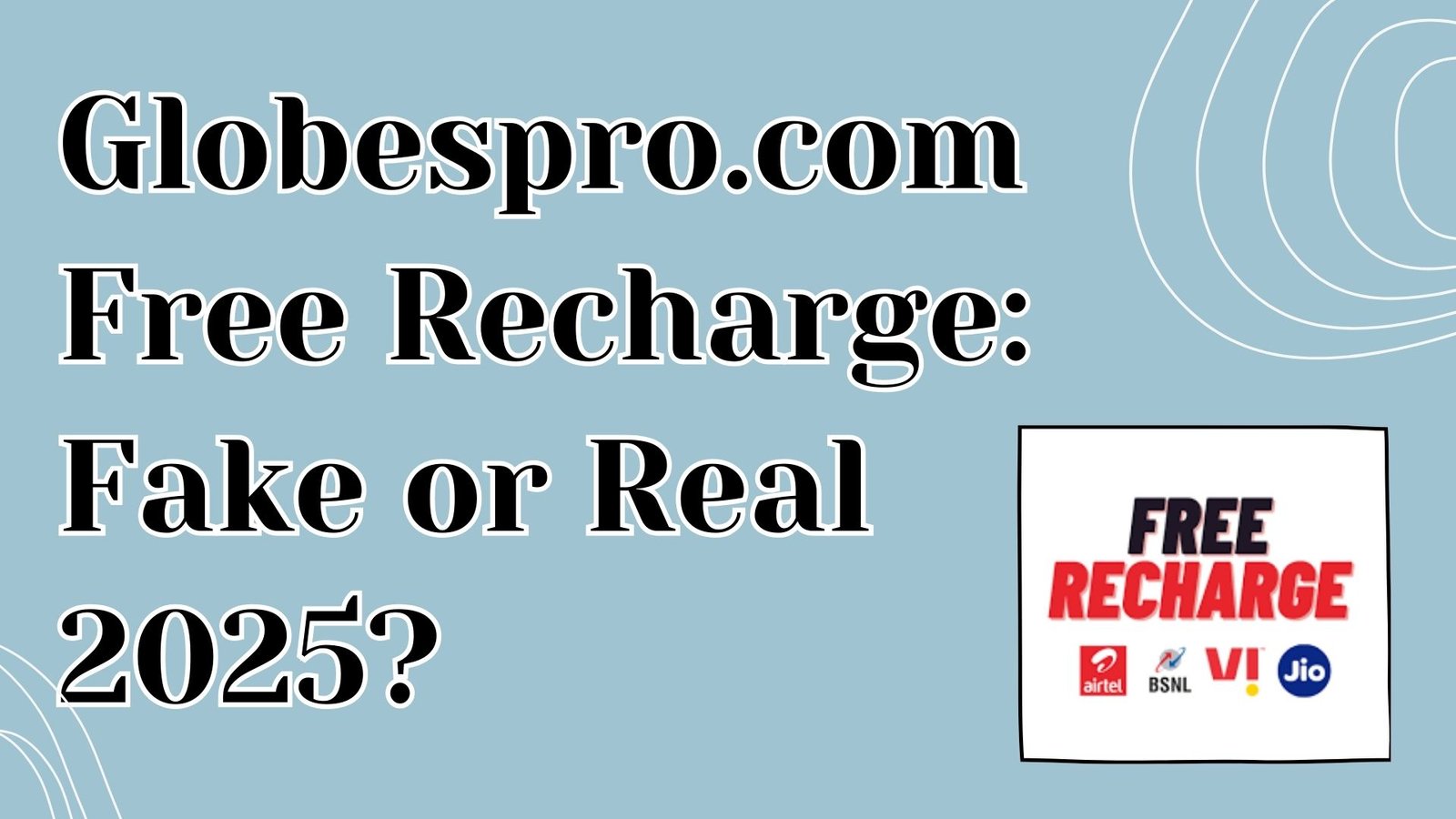 Globespro com free recharge