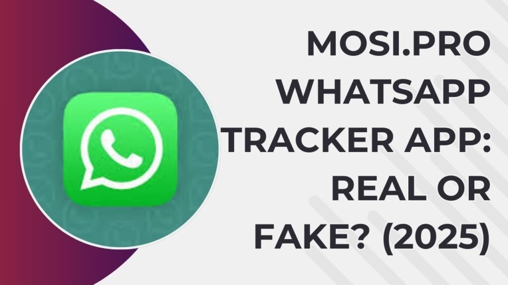 Mosi.pro whatsapp Tracker app